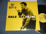 画像: DALE HAWKINS - OH! SUZY-Q (MINT/MINT) / 2011 EU EUROPE Reissue Used LP 