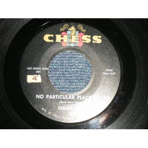 画像: CHUCK BERRY - A) NO PARTICULAR PLACE TO GO  B) YOU TWO (Ex+/Ex+)   / 1964 US ORIGINAL Used 7" inch SINGLE 