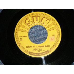 画像: JOHNNY CASH - A) BALLAD OF A TEENAGE QUEEN   B) BIG RIVER (VG+++/VG+++) / 1957 US AMERICA Original Used 7" Single 