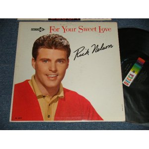 画像: RICK NELSON - FOR YOUR SWEET LOVE  (Ex++/Ex+++  EDSP) / 1963 US AMERICA ORIGINAL MONO Used LP 