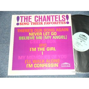 画像: THE CHANTELS - SING THEIR FAVORITES (Ex++/MINT-  SEAMED) / 1964 US AMERICA ORIGINAL MONO Used LP 