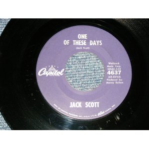 画像: JACK SCOTT - A) ONE OF THESE DAYS  B) STEPS 1 AND 2 ( Ex++/Ex++) / 1961 US AMERICA ORIGINAL Used 7"Single 