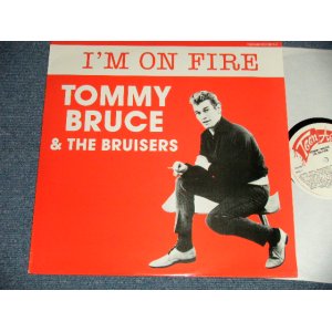 画像: TOMMY BRUCE & The BRUISERS - I'M ON FIRE (NEW) / 1991 DENMARK "BRAND NEW" LP 