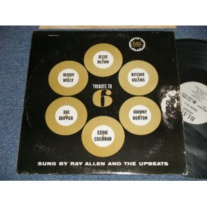 画像: RAY ALLEN AND THE UPBEATS - TRIBUTE TO 6 (VG++, Ex++/Ex+++ TEARBRKOFC) /1962 US AMERICA ORIGINAL "WHITE LABEL PROMO" MONO Used LP  