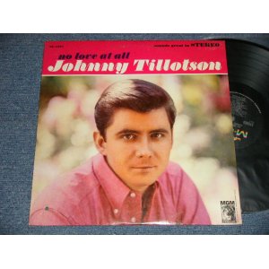 画像: JOHNNY TILLOTSON - NO LOVE AT ALL( Ex++/Ex++  BB)  / 1966 US AMERICA ORIGINAL STEREO Used LP 