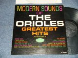 画像: THE ORIOLES feat. SONNY TIL - MODERN SOUNDS OF THE ORIOLES GREATEST HITS (Ex++/Ex++) / 1962 US AMERICA ORIGINAL MONO Used LP  