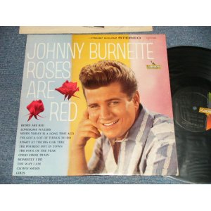 画像: JOHNNY BURNETTE With The Johnny Mann Singers - ROSES ARE RED (Ex++/MINT- SWOFC) /1962 US AMERICA ORIGINAL Stereo Used LP  