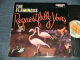 画像: FLAMINGOS - REQUESTFULLY YOURS (Ex+++/MINT-) / 1960 US AMERICA ORIGINAL STEREO Used LP 