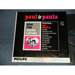 画像: PAUL & PAULA - SING FOR YOUNG LOVERS (Ex/VG+++) /1963 US AMERICA ORIGINAL MONO Used LP 