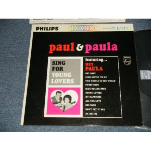 画像: PAUL & PAULA - SING FOR YOUNG LOVERS (Ex+++/Ex+++) /1963 US AMERICA ORIGINAL STEREO Used LP 