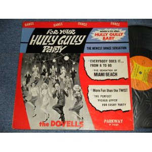 画像: THE DOVELLS - FOR YOUR HULLY GULLY PARTY (Ex++/Ex++ Looks:Ex+ SWOBC) / 1962 US AMERICA ORIGINAL MONO Used  LP 
