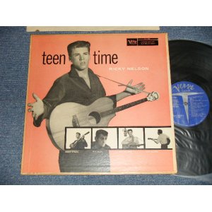 画像: RICKY NELSON + V.A. Various - TEEN TIME (Ex/Ex++ TAPE SEAM) / 1957 US AMERICA ORIGINAL 1st Press " BLUE Label " MONO Used LP 