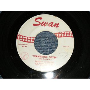 画像: FREDDY CANNON - A) TRANSISTER SISTER   B) WALK TO THE MOON  (Ex/Ex) / 1961 US AMERICA ORIGINAL Used 7" Single 