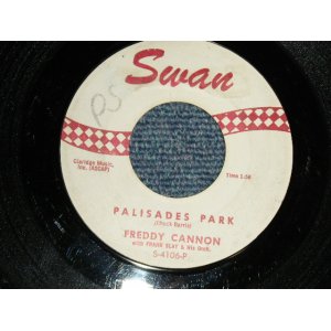 画像: FREDDY CANNON - A) PALISADES PARK  B) JUNE, JULY, AND AUGUST (Ex+/Ex+ WOL) / 1962 US AMERICA ORIGINAL Used  7" Single 
