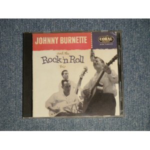 画像: JOHHNY BURNETTE and the ROCK 'N ROLL TRIO - JOHHNY BURNETTE and the ROCK 'N ROLL TRIO (Ex/MINT) /1993 FRANCE Used CD 