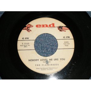 画像: THE FLAMINGOS - A) NOBODY LOVES ME LIKE YOU  B) BESAME MUCHO (Ex/Ex) / 1960 US AMERICA ORIGINAL Used 7" inch SINGLE 