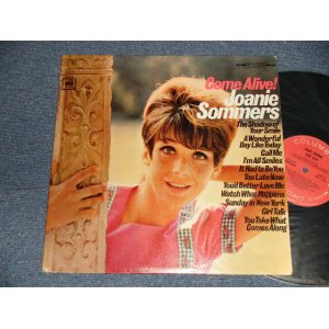 画像: JOANIE SOMMERS -  COME ALIVE (Ex+/Ex Looks:Ex) / 1966 US AMERICA ORIGINAL "360 SOUND Label" STEREO Used LP  