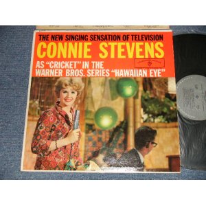 画像: CONNIE STEVENS - AS "CRICKET" IN THE WARNER BROTHERS SERIES "HAWAIIAN EYE" (Ex+++/Ex+++) / 1960 US AMERICA ORIGINAL 1st Label "GRAY Label" MONO Used LP  