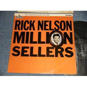 画像: RICKY NELSON - MILLION SELLERS (Ex+++/Ex++ Looks:MINT- EDSP) / 1964 UK ENGLAND ORIGINAL MONO Used LP 