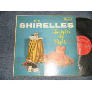 画像: THE SHIRELLES - TONIGHT'S THE NIGHT (Ex+/Ex++ Looks:Ex+ EDSP, TOBC)  / 1961 US AMERICA ORIGINAL "1st PRESS" MONO Used LP  