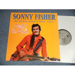 画像: SONNY FISHER - Sonny In Spain : DE NUEVO ROXK 'N ROLL VOL.2 (NEW) / 1993 SPAIN ORIGINAL "Brand New" LP