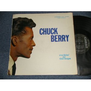 画像: CHUCK BERRY - ROCKIN' AT THE HOPS (Ex++/VG++ Looks:VG)/ 1960 US ORIGINAL "HEAVY Weight" " BLACK With SILVER Print Label" MONO Used LP 