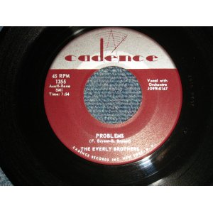 画像: The EVERLY BROTHERS - A)PROBLEMS   B)LOVE OF MY LIFE (Ex++/Ex++ STOL) / 1958 US AMERICA ORIGINAL Used 7" 45 rpm SINGLE 