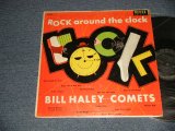画像: BILL HALEY and His COMETS - ROCK AROUND THE CLOCK (Ex++/Ex++ Looks:Ex++, Ex++ Looks:Ex+ TAPE SEAM) / 1956 US AMERICA ORIGINAL "BLACK LABEL" MONO Used LP
