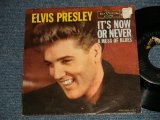 画像: ELVIS PRESLEY - A)IT'S NOW OR NEVER  B)A MESS OF BLUES (Ex+/Ex) / 1960 US AMERICA ORIGINAL Used 7" 45rpm Single 