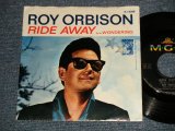 画像: ROY ORBISON - A)RIDE AWAY  B)WONDERING (Ex++/Ex+++) / 1965 US AMERICA ORIGINAL Used 7" Single with PICTURE SLEEVE 