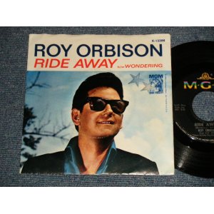 画像: ROY ORBISON - A)RIDE AWAY  B)WONDERING (Ex++/Ex+++) / 1965 US AMERICA ORIGINAL Used 7" Single with PICTURE SLEEVE 