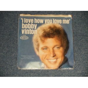 画像: BOBBY VINTON - A)I LOVE HOW YOU LOVE ME  B)LITTLE PAREFOOT BOY (Ex++/Ex+++)/ 1965 US AMERICA ORIGINAL 1st Press "YELLOW Label" Used 7" 45 rpm Single With PICTURE SLEEVE 