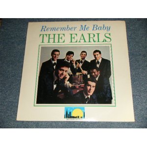 画像: The EARLS - REMEMBER ME BABY (SEALED) / 1976 Version  US AMERICA REISSUE "BRAND NEW SEALED" LP