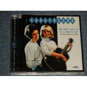 画像: THE CARAVELLES - YOU DON'T HAVE TO BE A BABY TO CRY: The COMPLETE CARAVELLES 1963-168 ((MINT-/MINT))  / 2011 UK ENGLAND ORIGINALUsed CD