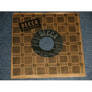 画像: BILL HALEY & HIS COMETS - A) BIRTH OF THE BOOGIE   B) MAMBO ROCK (Ex+/Ex+) / 1955 US AMERICA ORIGINAL Used 7" SINGLE 