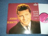 画像: JOHNNY BURNETTE - SINGS RARE ITEMS VOL.1 (NEW) / 1991 EUROPE RE-PRO "BRAND NEW" LP