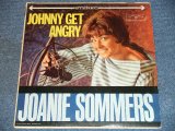 画像: JOANIE SOMMERS - JOHNNY GET ANGRY ( VG+++/Ex+ )  / 1962 US ORIGINAL Stereo LP  