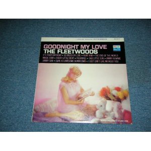 画像: THE FLEETWOODS - GOODNIGHT MY LOVE ( Ex+++/MINT- ) / 1963 US ORIGINAL STEREO LP  