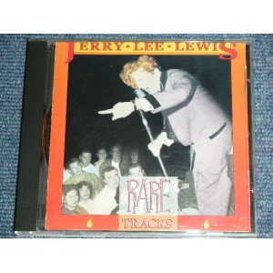 画像: JERRY LEE LEWIS - OLDRARE TRACKS  ( UNRELEASED RARE TRACKS ) / 1989 US ORIGINAL Used CD 