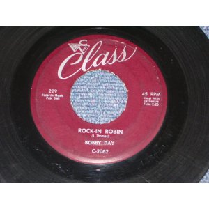 画像: BOBBY DAY - ROCKIN' ROBIN ( ORIGIINAL 1st RELEASED ) / 1958 US ORIGINAL 7" SINGLE  