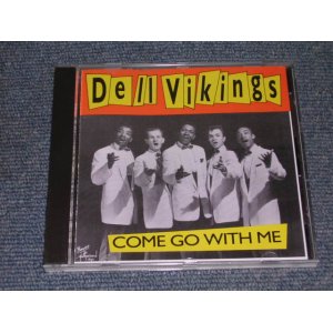 画像: DEL VIKINGS - COME GO WITH ME / 1991 UKBRAND NEW CD  