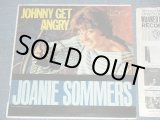 画像: JOANIE SOMMERS - JOHNNY GET ANGRY ( Ex+/Ex+++ )  / 1963 US ORIGINAL MONO LP  