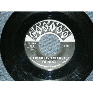 画像: THE VIDEOS - TRICKLE,TRICKLE / 1958 US ORIGINAL 7" SINGLE 