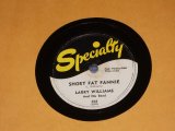 画像: LARRY WILLIAMS - SHORT FAT FANNIE / US ORIGINAL 78rpm SP 