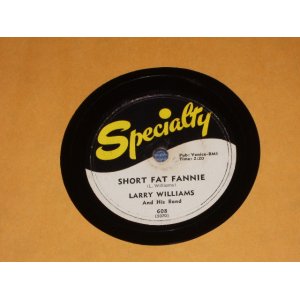 画像: LARRY WILLIAMS - SHORT FAT FANNIE / US ORIGINAL 78rpm SP 