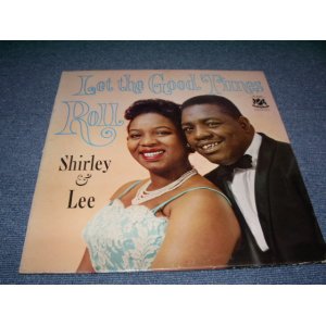 画像: SHIRLEY & LEE - LET THE GOODTIMES ROLL / US ORIGINAL MONO LP 