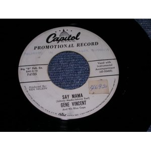 画像: GENE VINCENT - SAY MAMA / 1958 US ORIGINAL White Label Promo 7"Single 