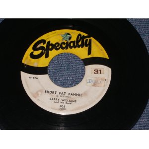 画像: LARRY WILLIAMS - SHORT FAT FANNIE / 1957 US ORIGINAL 7" SINGLE 