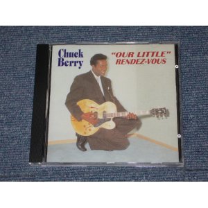 画像: CHUCK BERRY - "OUR LITTLE" RENDEZ-VOUS / 1997 LIMITED COLLECTORS EDITION CD  