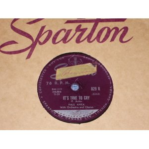 画像: PAUL ANKA - IT'S TIME TO CRY / CANADA ORIGINAL 78rpm SP 